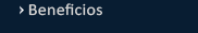 beneficios